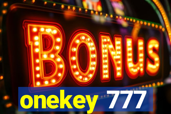 onekey 777